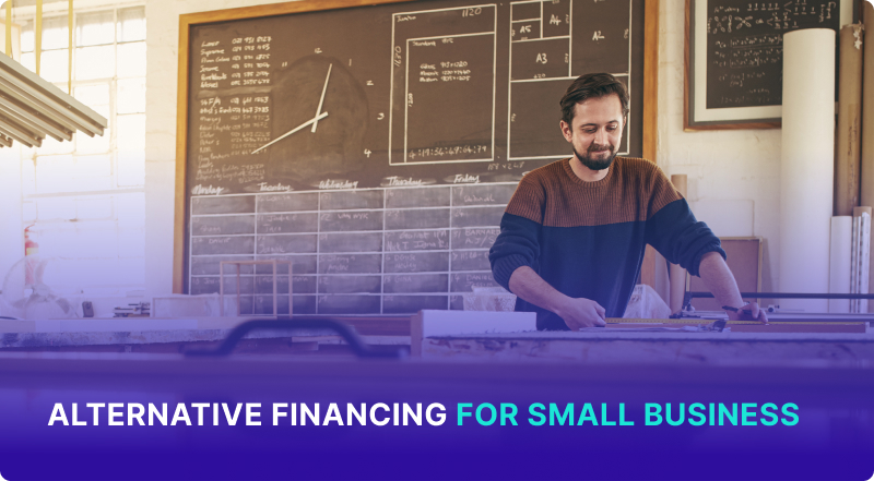 Alternative Financing for Small Business
