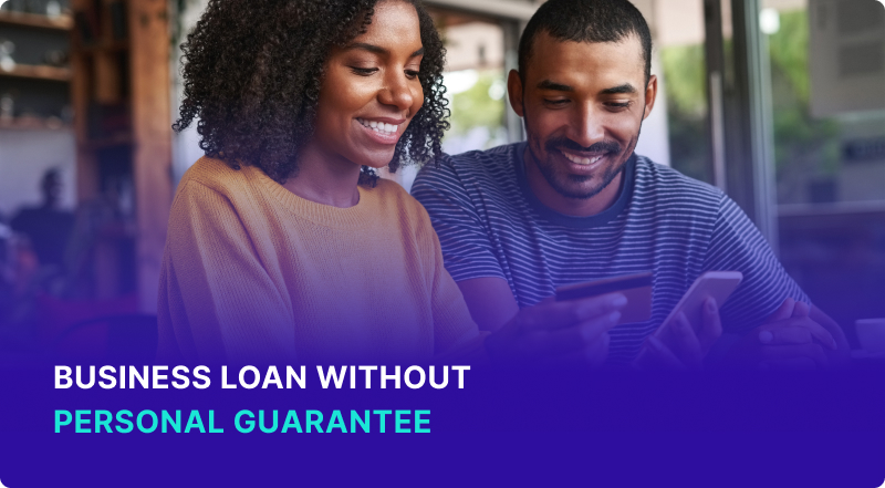 Business Loan Without Personal Guarantee