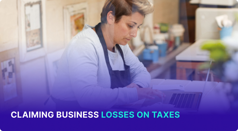 Claiming Business Losses on Taxes