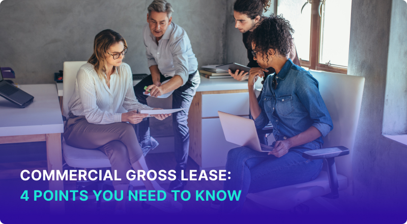 Commercial Gross Lease 4 Points You Need To Know