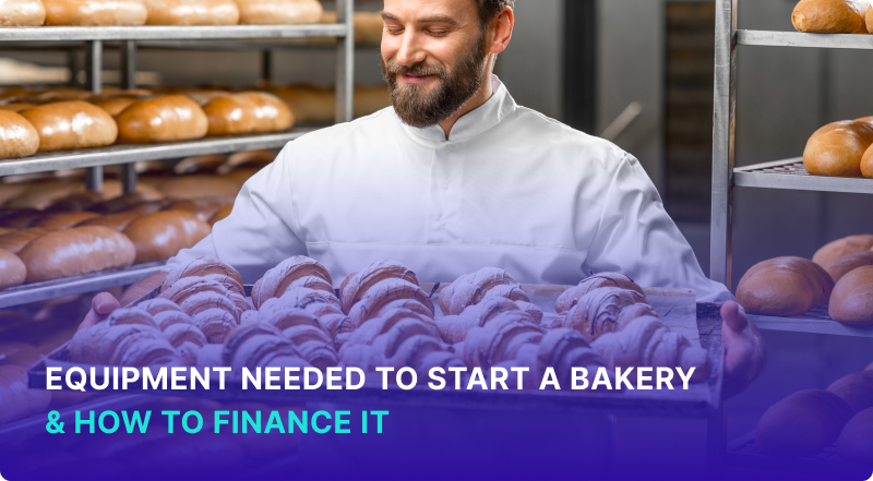 equipment-needed-to-start-a-bakery-how-to-finance-it