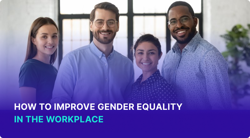 Gender Equality In The Workplace Its Importance And Impact