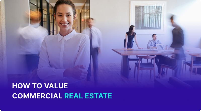 How to Value Commercial Real Estate