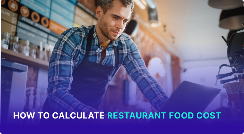 How to calculate restaurant food cost