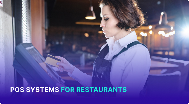 POS Systems for Restaurants