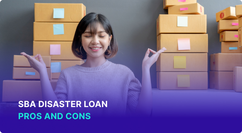 SBA Disaster Loan Pros and Cons