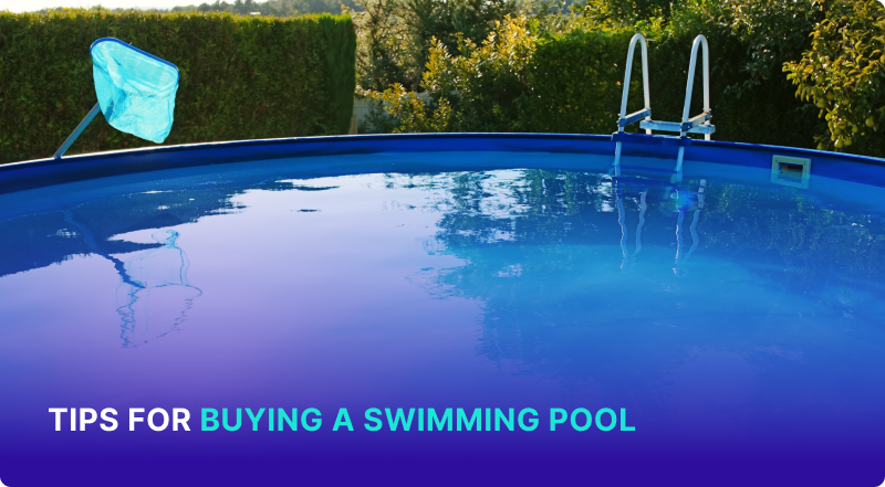 Tips for Buying a Swimming Pool