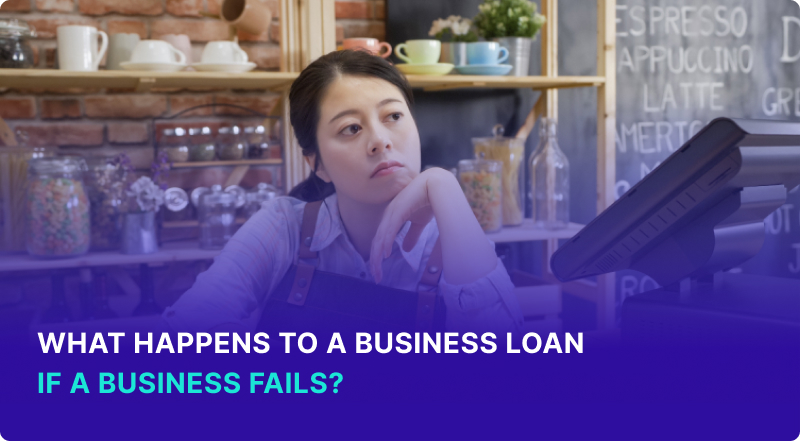 What Happens to a Business Loan if a Business Fails