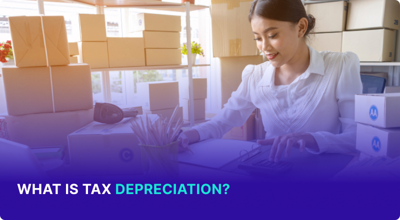 What Is Tax Depreciation