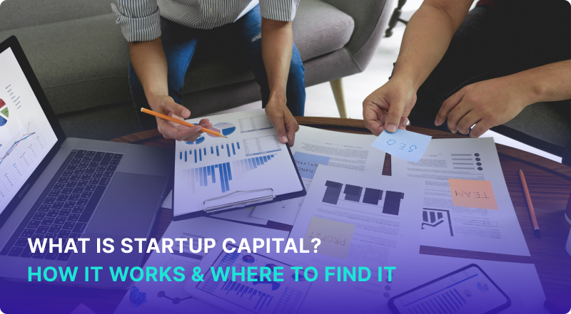 What is Startup Capital?