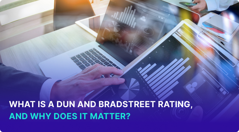 What is a Dun and Bradstreet Rating