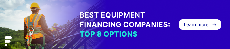 Best Equipment Financing Companies